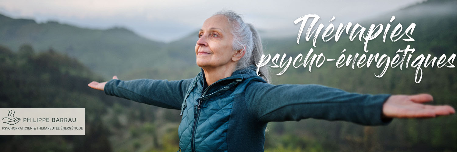 Thérapies psycho-énergétiques – Philippe Barrau, psychopraticien et thérapeute énergétique à Saint-Rémy-de-Provence